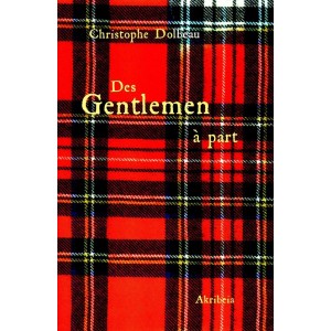 Christophe Dolbeau : Des Gentlemen &agrave; part