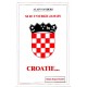 Alain Sanders : Si je t'oublie jamais Croatie...