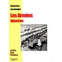 Marina Grey / Jean Bourdier : Les Arm&eacute;s blanches