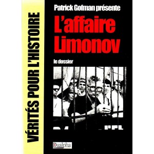 Patrick Gofman : L'affaire Limonov