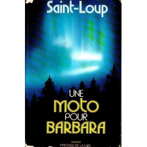 Saint-Loup : Une moto pour Barbara