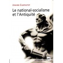 Johann Chapoutot : Le national-socialisme et l'Antiquit&eacute;
