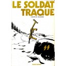 Christian Malbosse : Le Soldat traqu&eacute;