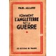 Paul Allard : Comment l'Angleterre fait la guerre