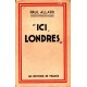 Paul Allard : "Ici, Londres"