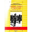 B&eacute;n&eacute;sis de Rotrou : Commando "Georges" et l'Alg&eacute;rie d'apr&egrave;s
