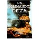 Vincent Guibert : Les Commandos Delta