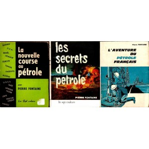 Pierre Fontaine : "Trilogie P&eacute;trole" 