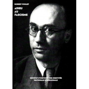 Robert Poulet : Adieu au fascisme