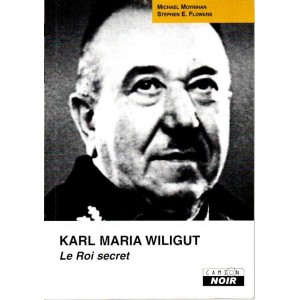 Karl Maria Wiligut, le Roi secret