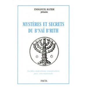 Myst&egrave;res et secrets du B'na&iuml; B'rith
