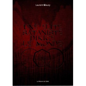 Une &eacute;lite sataniste dirige le monde