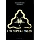 Les super-loges n°1