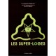 Les super-loges n°2