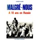 Malgré-nous, à 18 ans en Russie