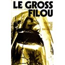 Le GroSS Filou
