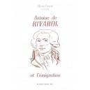 Antoine de Rivarol et l'&eacute;migration