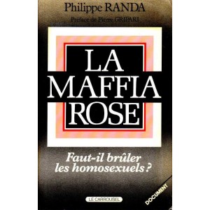 La Maffia rose