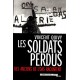 Les Soldats perdus, des anciens de l'OAS racontent