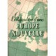 L'édification d'une Europe nouvelle (Dr. Josef Winschuh)