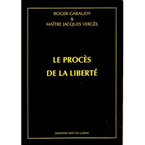Le Proc&egrave;s de la Libert&eacute;