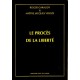 Le Procès de la Liberté