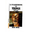 La vie quotidienne des Vikings (800-1050)