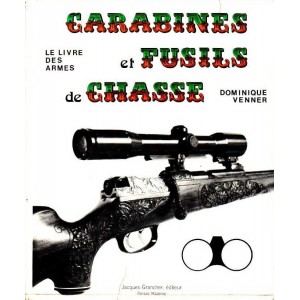 Carabines et fusils de chasse