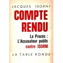 Compte Rendu : L'Accusateur public contre Isorni