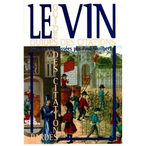 Le Vin : guide des citations