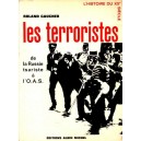 Les terroristes de la Russie tsariste &agrave; l'OAS