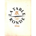 La Table Ronde, premier cahier 1946.