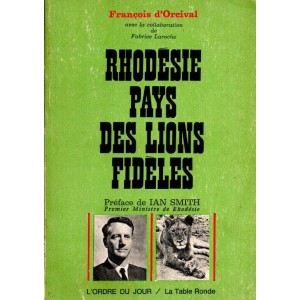 Rhod&eacute;sie, pays des Lions fid&egrave;les