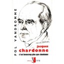 Jacques Chardonne c'est beaucoup plus que Chardonne
