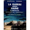 La Guerre sans Haine I : les ann&eacute;es de victoire