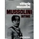 Vittorio Mussolini : Mussolini intime
