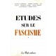 Études sur le Fascisme
