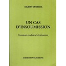 Un cas d'insoumission : Comment on devient r&eacute;visionniste