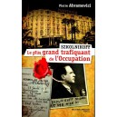 Szkolnikoff, le plus gros trafiquant de l'Occupation