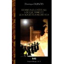 Rennes-le-Ch&acirc;teau, l'occultisme et les soci&eacute;t&eacute;s secr&egrave;tes