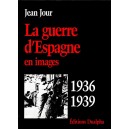 La guerre d'Espagne en images 1936-1939 (album)