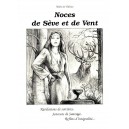 Noces de S&egrave;ve et de Vent