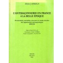 L'antima&ccedil;onnisme en France &agrave; la belle &eacute;poque