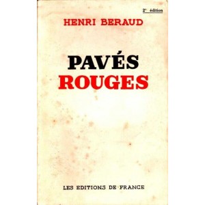 Henri B&eacute;raud : Pav&eacute;s rouges