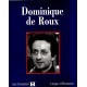 Les Dossiers H : Dominique de Roux