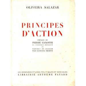 Oliveira Salazar : Principes d'action