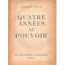 P&eacute;tain : Quatre ann&eacute;es au pouvoir