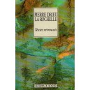 Drieu la Rochelle : Textes retrouv&eacute;s