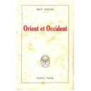 Ren&eacute; Gu&eacute;non : Orient et Occident (E.O.)