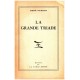 René Guénon : La Grande Triade